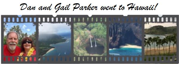 dan and gail went to hawaii